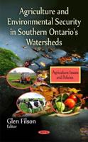 Agriculture and Environmental Security in Southern Ontario's Watersheds