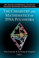The Chemistry and Mathematics of DNA Polyhedra