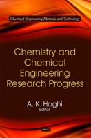 Chemistry and Chemical Engineering Research Progress