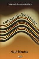 A (Mis)reading of Kurt Vonnegut