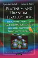 Platinum and Uranium Heaxafluorides