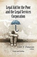 Legal Aid for the Poor and the Legal Services Corporation