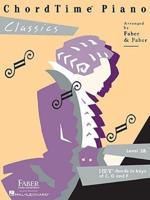 Chordtime Piano Classics Level 2B (Arr Faber Nancy & Randall) Piano Bk