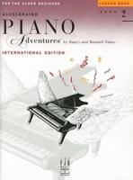 Accelerated Piano Adventures Older Beginner Lesson 2 Bk International