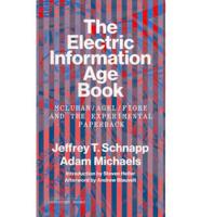 The Electric Information Age Book