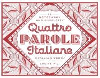 Quattro Parole Italiane Notecards