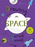 Drawing in Space : More Than 30 Out-of-This-World Puzzles, Games + Activities!