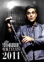 Robbie Williams 2011 Calendar