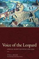 Voice of the Leopard: African Secret Societies and Cuba