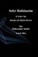 Sefer HaIkkarim - BOOK OF PRINCIPLES