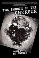 Shadow of the Unknown