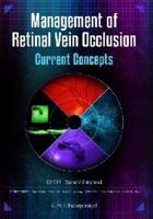Management of Retinal Vein Occlusion