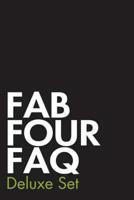 Fab Four FAQ Deluxe Set