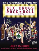 The Official Book of Sex, Drugs, and Rock 'N' Roll Lists