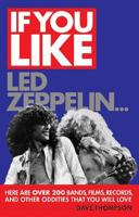 If You Like Led Zeppelin--