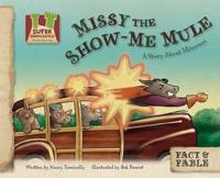 Missy the Show-Me Mule