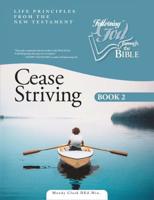 Cease Striving. Book 2