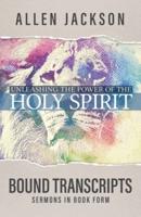 Unleashing the Power of the Holy Spirit