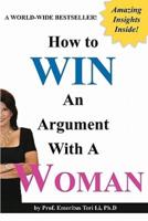 How to Win an Argument With a Woman (Blank Inside)