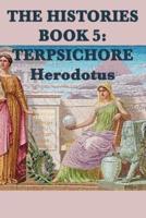 The Histories Book 5: Terpsichore