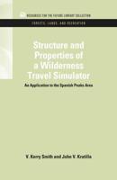 Structure and Properties of a Wilderness Travel Simulator: An Application to the Spanish Peaks Area
