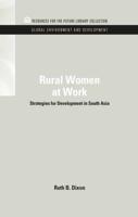 Rural Women at Work: Strategies for Development in South Asia