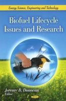 Biofuel Lifecycle Issues and Research