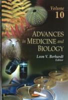 Advances in Medicine and Biology. Volume 10