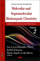 Molecular and Supramolecular Bioinorganic Chemistry. Volume 2