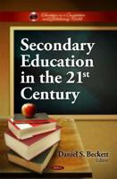 Secondary Education in the 21st Century