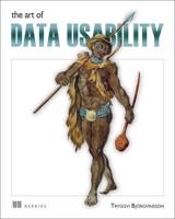 The Art of Data Usability