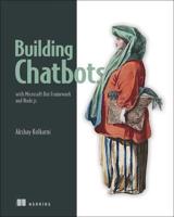Building Chatbots With Microsoft Bot Framework and Node.js