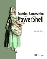 Practical Automation With Powershell