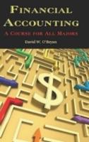 Financial Accounting a Course for All Majors (Hc)