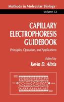 Capillary Electrophoresis Guidebook : Principles, Operation, and Applications