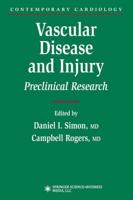 Vascular Disease and Injury: Preclinical Research