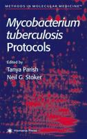 Mycobacterium Tuberculosis Protocols