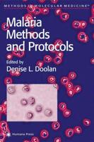 Malaria Methods and Protocols
