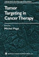 Tumor Targeting in Cancer Therapy