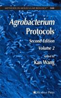 Agrobacterium Protocols : Volume II