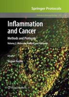 Inflammation and Cancer : Methods and Protocols: Volume 2, Molecular Analysis and Pathways