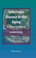 Infectious Disease in the Aging : A Clinical Handbook