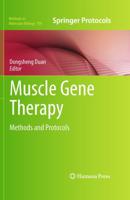 Muscle Gene Therapy : Methods and Protocols