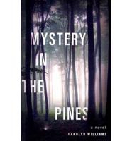 Mystery in the Pines
