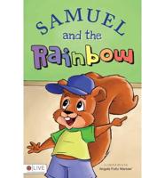 Samuel and the Rainbow