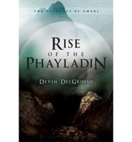 Rise of the Phayladin