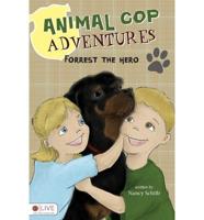 Animal Cop Adventures