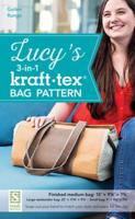 Lucy's 3-In-1 Kraft-Tex¬ Bag Pattern