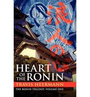 Heart of the Ronin (the Ronin Trilogy