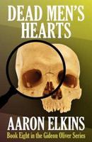 Dead Men's Hearts (Book Eight in the Gideon Oliver Series)
